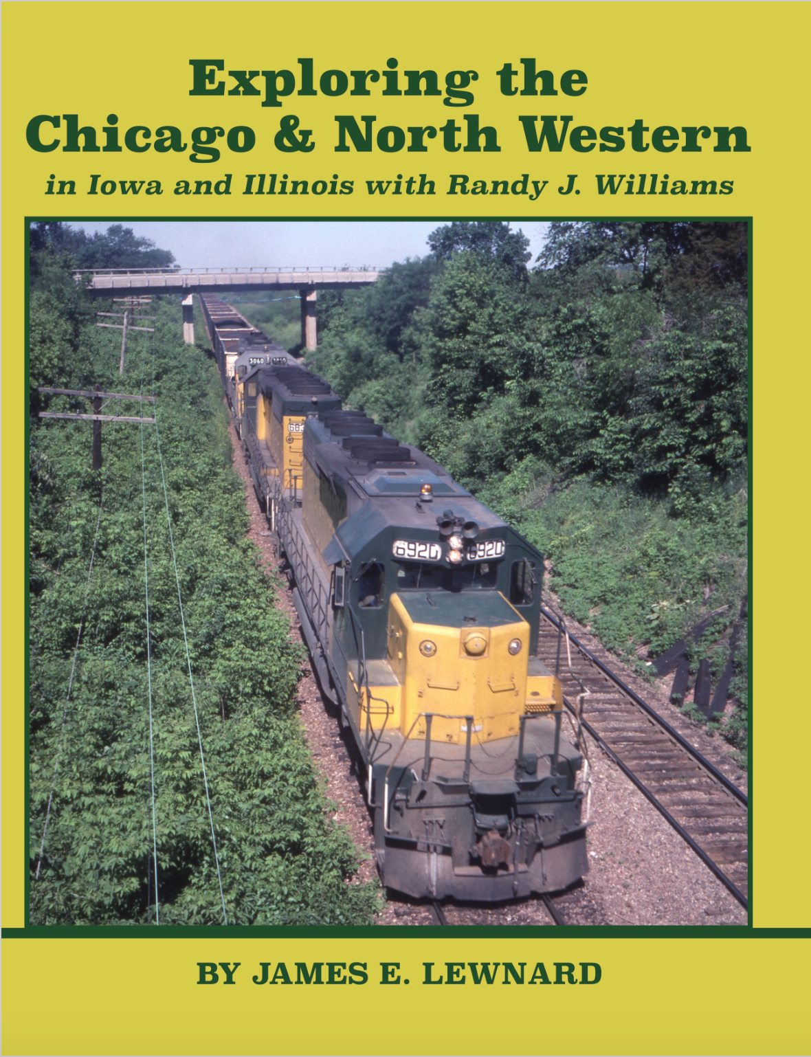Exploring the Chicago & North Western in Iowa and Illinois with Randy J. Williams